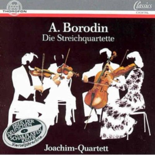 Borodin / Joachim Quartett: Streichquartette