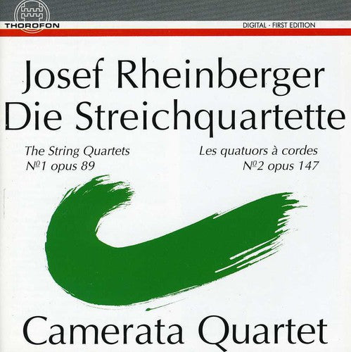 Rheinberger / Camerata Quartett: Streichquartette