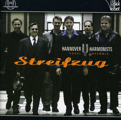 Hannover Harmonists: Streifzug