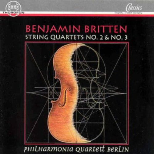 Britten / Philharmonia Quartett Berlin: String Quartets
