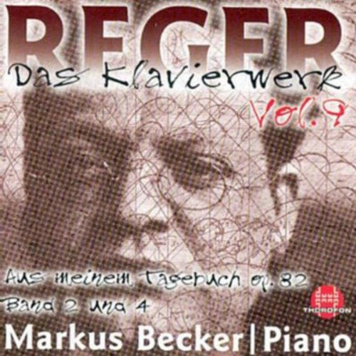 Reger / Becker: Piano Works 9