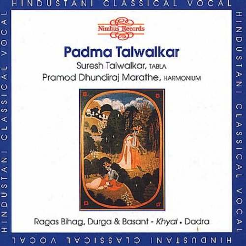 Talwalkar, Padma: Hindustani Classica Vocal