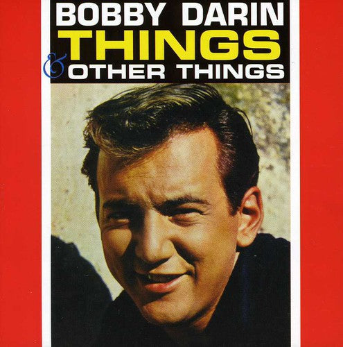 Darin, Bobby: Things & Other Things