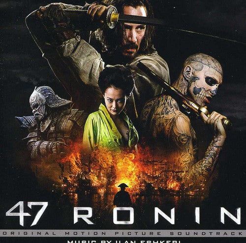 Eshkeri, Ilan: 47 Ronin (Score) (Original Soundtrack)