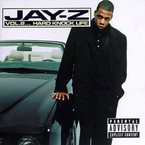 Jay-Z: Volume 2: Hard Knock Life