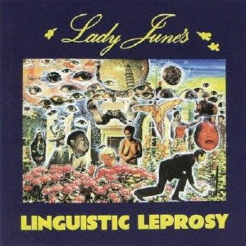 Lady June: Linguistic Leprosy