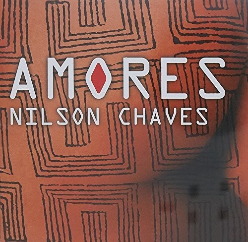 Chaves, Nilson: Amores