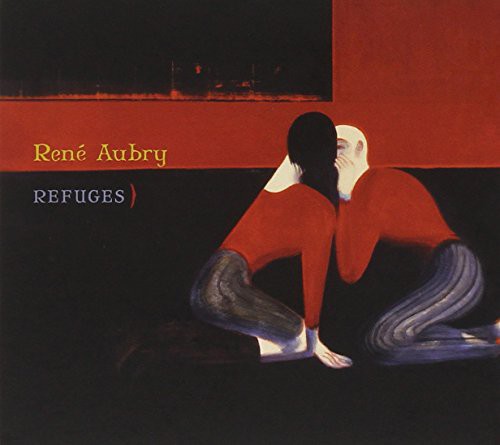 Aubry, Rene: Refuges