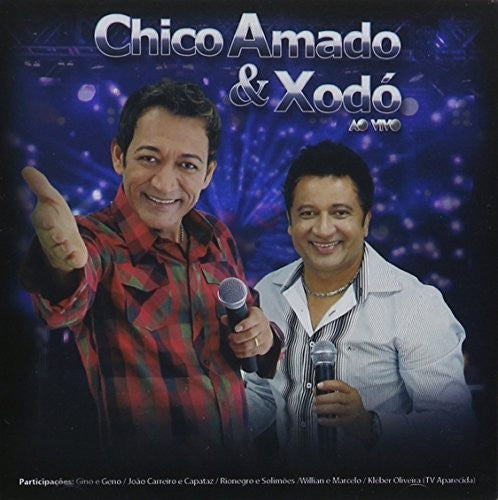 Amado, Chico & Xodo: Ao Vivo