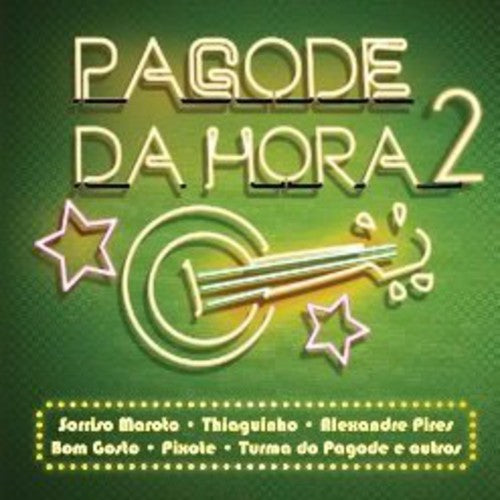 Pagode Da Hora 2 / Various: Pagode Da Hora 2 / Various