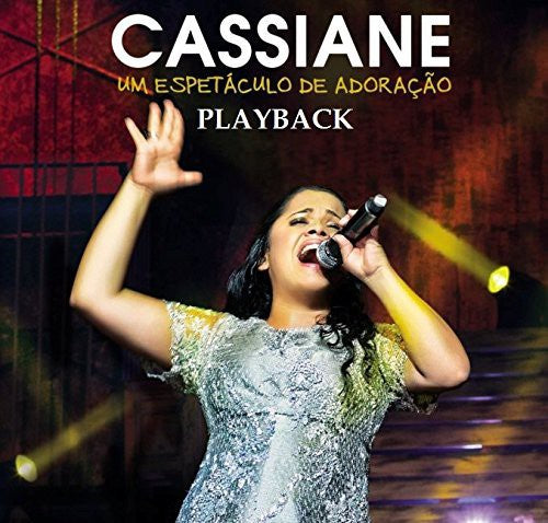 Cassiane: Um Espetaculo de Adoracao