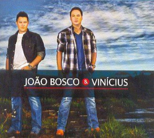 Bosco, Joao & Vinicius: Joao Bosco & Vinicius