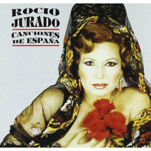 Jurado, Rocio: Canciones de Espana