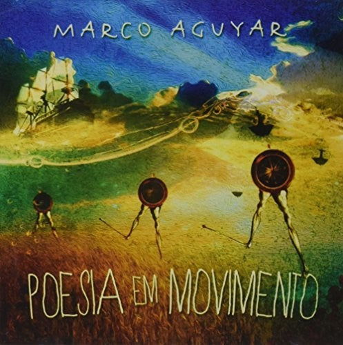 Aguyar, Marcos: Poesia Em Movimento