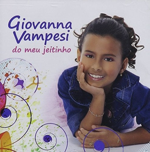 Vampesi, Giovana: Do Meu Jeitinho