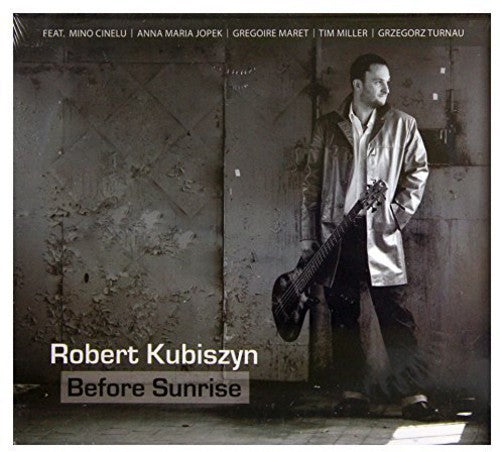 Kubiszyn, Robert: Before Sunrise