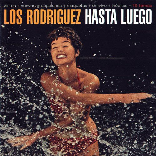 Los Rodriguez: Hasta Luego