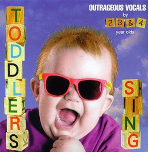 Toddlers Sing / Various: Toddlers Sing / Various