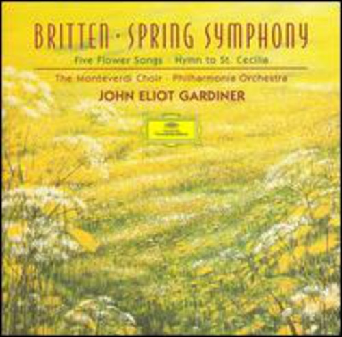 Britten / Hagley / Robbin / Ainsley / Gardiner: Sym Spring/Hymn to St Cecilia