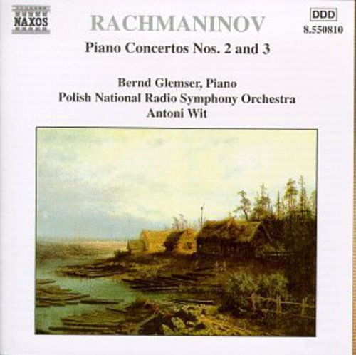 Rachmaninoff / Glemser / Wit: Piano Concertos 2 & 3