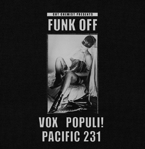 Vox Populi: Cut Chemist Presents Funk Off: Vox Populi/Pacific