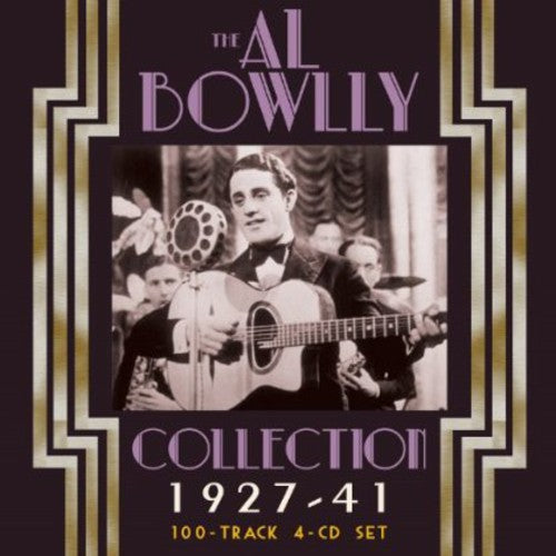 Bowlly, Al: Al Bowlly Collection 1927-40