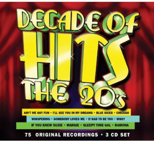 Decade of Hits: The 20's / Various: Decade of Hits: The 20's / Various