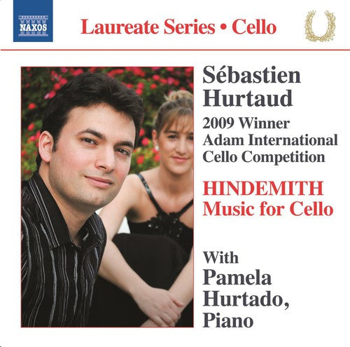 Hindemith / Hurtaud / Hurtado: Solo Cello Sonata Op 25 No 3 / Cello Sonata in E