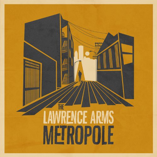 Lawrence Arms: Metropole
