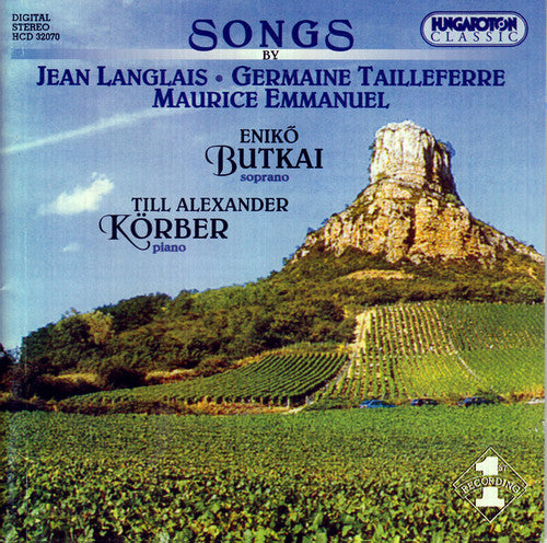 Langlais / Tailleferre / Emmanuel / Butkai: Songs