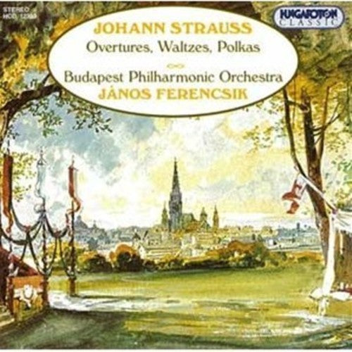 Strauss / Budapest Philharmonic Orch / Ferencsik: Overtures - Walzes - Polkas