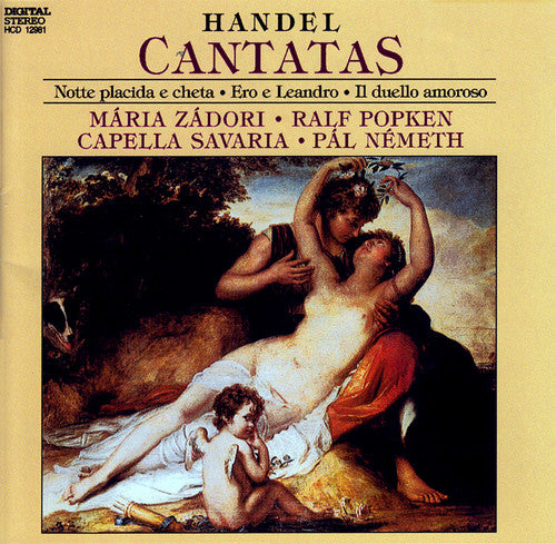 Handel / Zadori / Capella Savaria / Nemeth: Cantatas