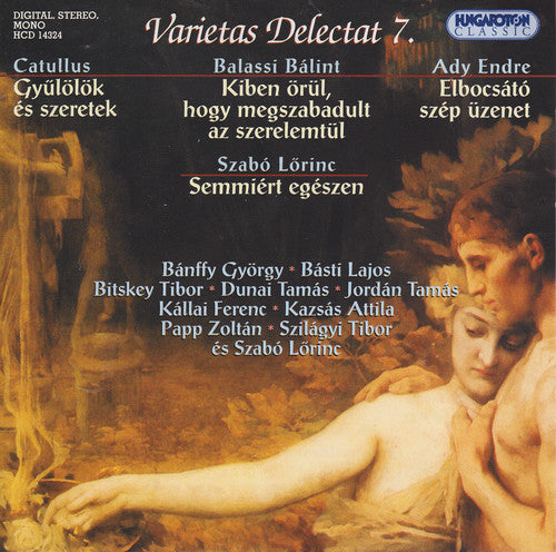 Ady, Endre / Balassi, Balint / Szabo, Lorinc: Varietas Delectat 7