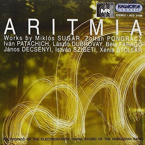 Bikfalvy, Julia / Csengery, Adrienne: Aritmia