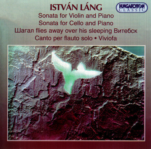 Lang, Istvan: Sonata for Violin & Piano Sonata for Chello