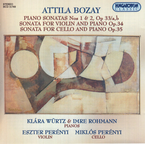 Bozay / Perenyi / Rohmann / Wurtz: Piano Sonatas Nos 1 & 2 Op 33/A B