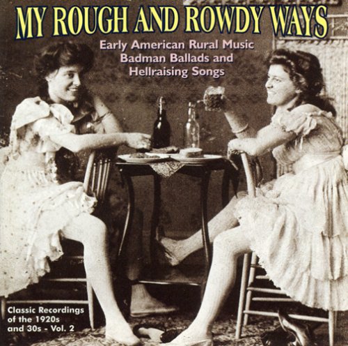 My Rough & Rowdy Ways 2 / Various: My Rough & Rowdy Ways 2 / Various