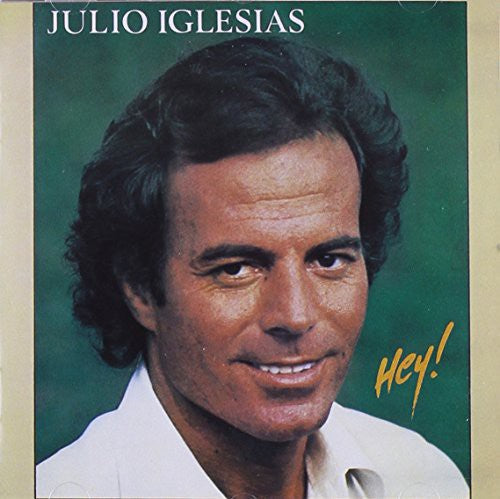 Iglesias, Julio: Hey
