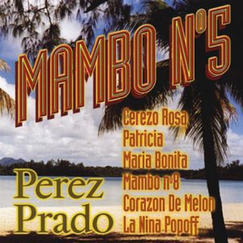 Prado, Perez: Mambo #5