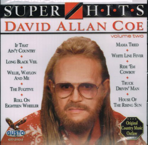 Coe, David Allan: Super Hits Vol. 2