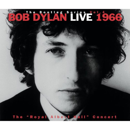 Dylan, Bob: Bootleg Series 4 - Live 1966: Royal Albert Concert