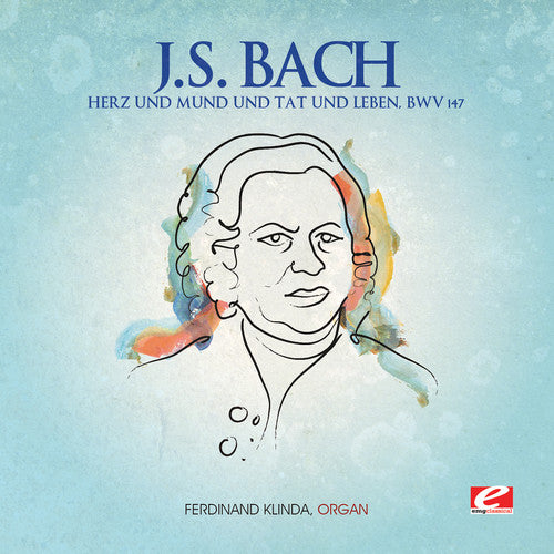 Bach, J.S.: Herz Und Mund Und Tat Und Leben