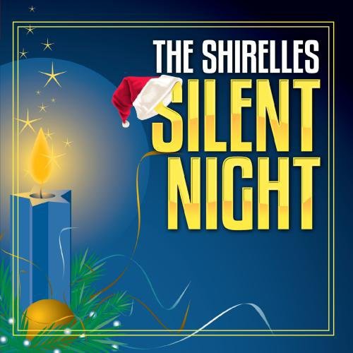 Shirelles: Silent Night