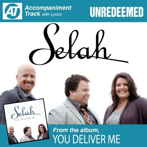 Selah: Unredeemed