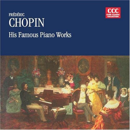 Chopin: Famous Piano Works