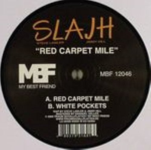 Slajh: Red Carpet Mile