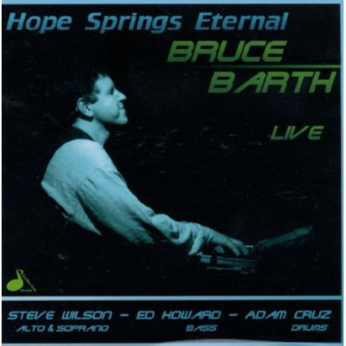 Barth, Bruce: Live