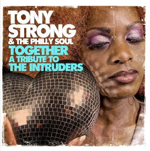 Strong, Tony: Together: Tribute to Intruders