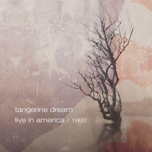 Tangerine Dream: Live in America 1992