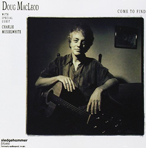Macleod, Doug: Come to Find